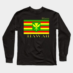 Hana Hawaii Islands Hawaiian Flag Beach Long Sleeve T-Shirt